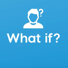 What if?